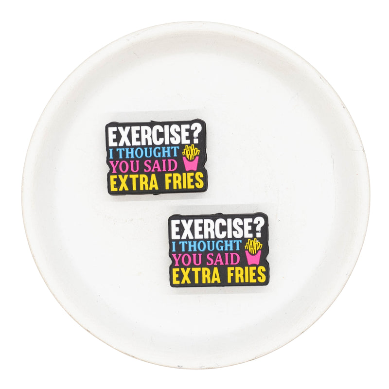 Exercise? I Thought You Said Extra Fries Silicone Focal Bead 22x30mm (Package of 2)