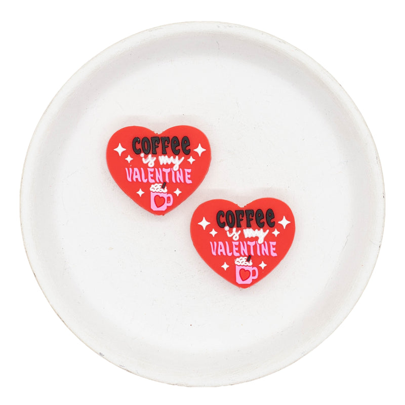 Coffee is my Valentine Silicone Focal Bead 25x30mm (Package of 2)